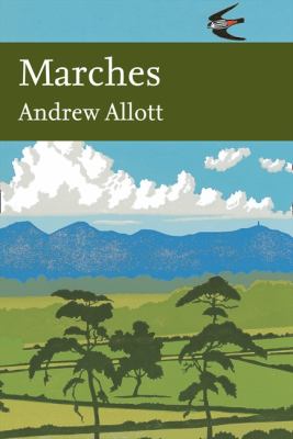 Marches (Collins New Naturalist)