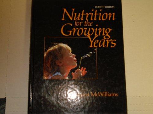 Nutrition for the Growing Years