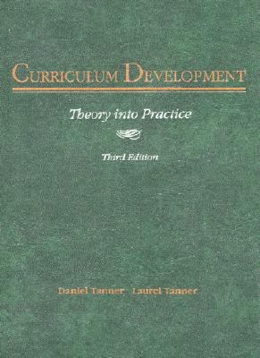 Curriculum Development Theory into Practice