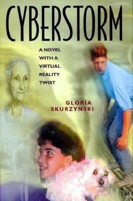 Cyberstorm - Gloria Skurzynski