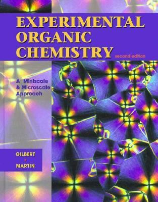 Experimental Organic Chemistry A Miniscale and Microscale Approach