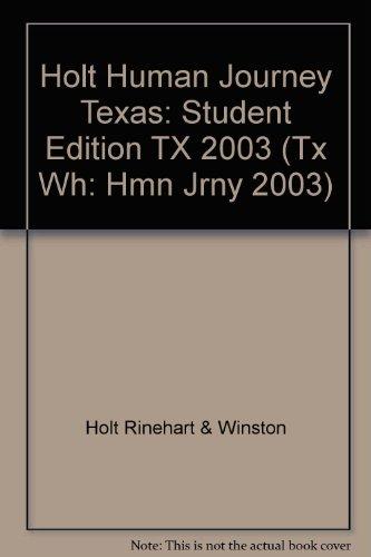 Holt World History: The Human Journey (Texas Edition, Modern World)