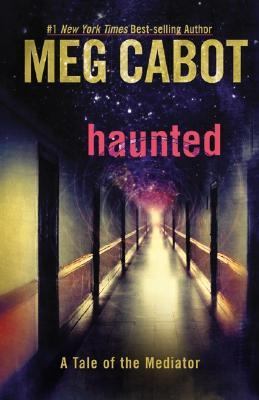 Haunted A Tale of the Mediator