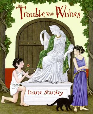 Trouble With Wishes