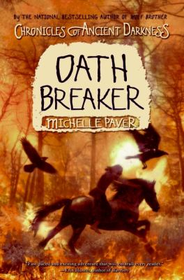 Oath Breaker (Chronicles of Ancient Darkness Series #5)