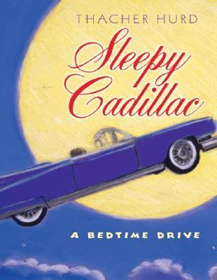 Sleepy Cadillac A Bedtime Drive