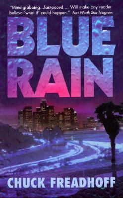 Blue Rain - Chuck Freadhoff - Mass Market Paperback