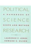 Political Science Research: A Handbook of Scope and Methods