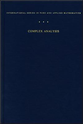 Complex Analysis An Introduction to the Theory of Analytic Functions of One Complex Variable