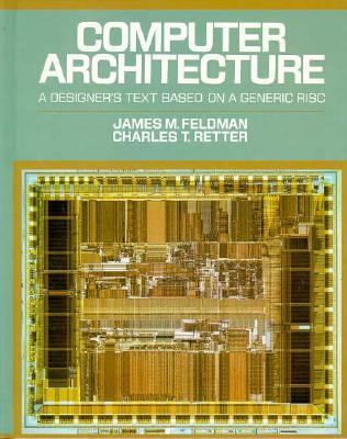 Computer Architecture:designer's Text..