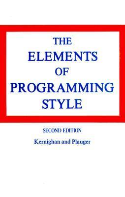 Elements of Programming Style - Brian W. Kernighan - Paperback - 2d ed