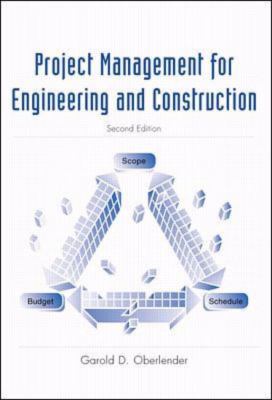 Project Management for Engineers and Construction