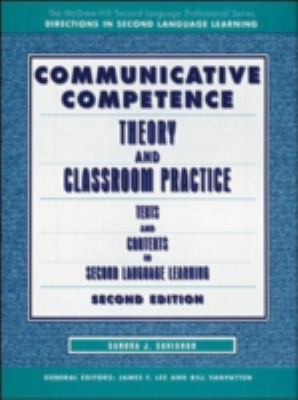 Communicative Competence Theory and Classroom Practice  Texts and Contexts in Second Language Learning