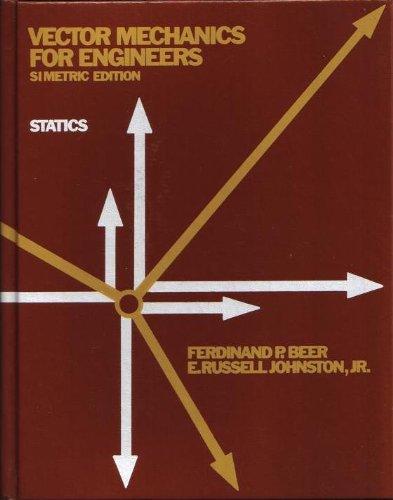 Vector Mechanics for Engineers: Statics (Simetric Edition)