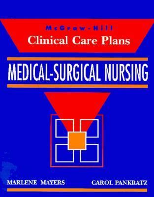 Clinical Care Plans for Medical-Surgical Nursing