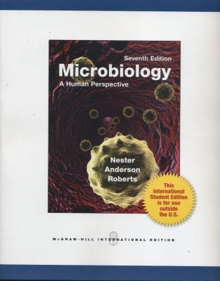 Microbiology A Human Perspective