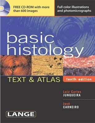 Basic Histology Text and Atlas