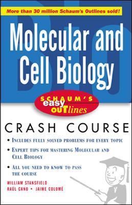 Schaum's Easy Outlines Molecular and Cell Biology