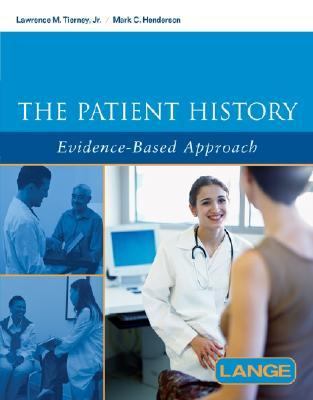 Patient History Evidence-Based Approach