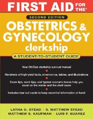 First Aid for the Obstetrics & Gynecology Clerkship