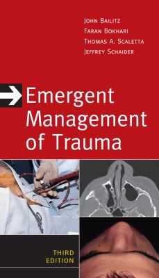 Emergent Management of Trauma, Third Edition