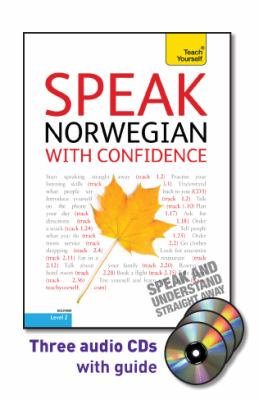 Speak Norwegian with Confidence with Three Audio CDs: A Teach Yourself Guide (Teach Yourself Language)