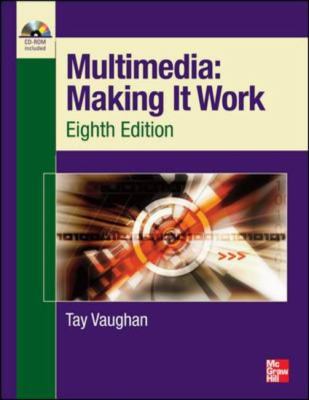 Multimedia: Making It Work Eighth Edition (SET 2)