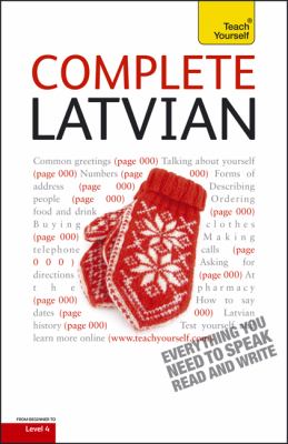 Complete Latvian with Two Audio CDs: A Teach Yourself Guide (Teach Yourself Language)