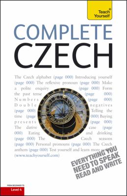 Complete Czech with Two Audio CDs: A Teach Yourself Guide (Teach Yourself Language)