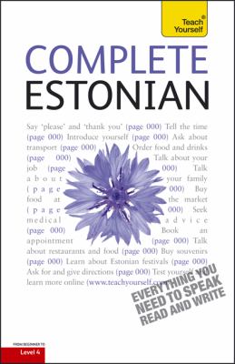 Complete Estonian with Two Audio CDs: A Teach Yourself Guide (Teach Yourself Language)