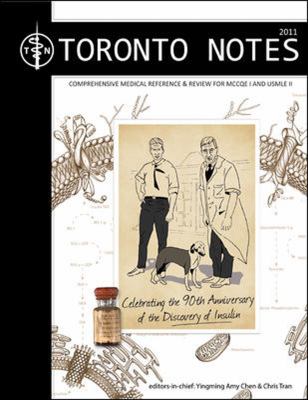 The Toronto Notes for Medical Students 2011