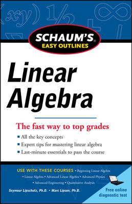 Schaums Easy Outline of Linear Algebra Revised (Schaum's Easy Outlines)