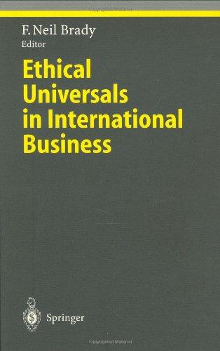 Ethical Universals in International Business (Ethical Economy)