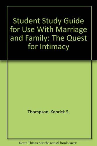 Study Guide to accompany Marriage and Family