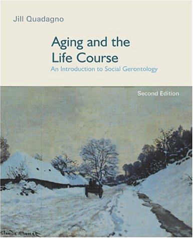 Aging and the Life Course