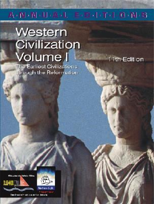 Western Civilization The Earliest Civilizations Through the Reformation