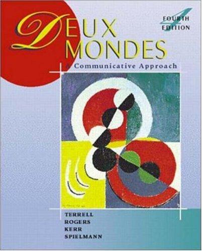 Deux mondes: A Communicative Approach (Student Edition) + Listening Comprehension Audio CD