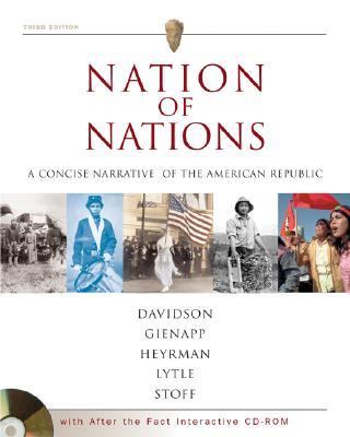 Nation of Nations A Concise Narrative of the American Republic