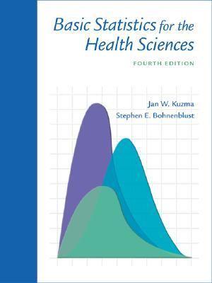 Basic Statistics for the Health Sciences