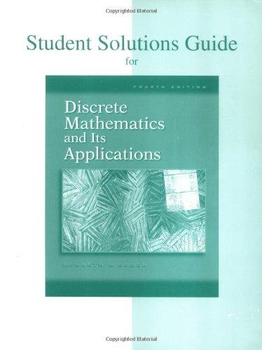 Student Solutions Guide for Discrete Mathematics and Its Applications