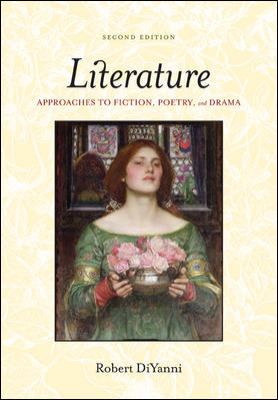 Literature: Approaches to Fiction, Poetry, and Drama