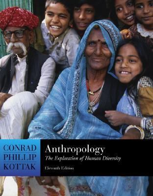 Anthropology The Exploration of Human Diversity