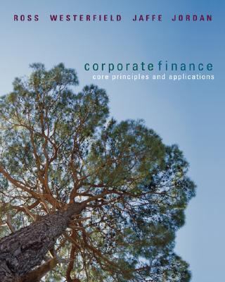 Corporate Finance Core Principles & Applications