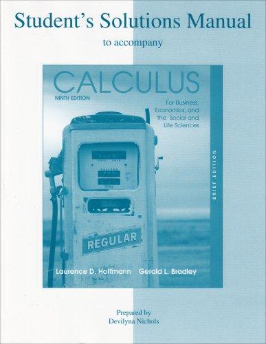 Student's Solutions Manual to accompany Calculus for Business, Economics, and the Social and Life Sciences, Brief Edition