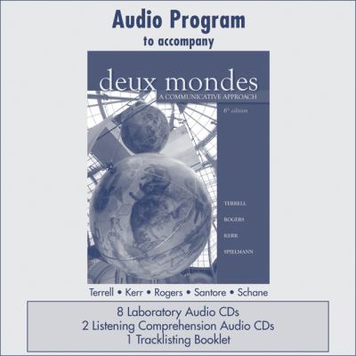 Audio CD Program to accompany Deux mondes: A Communicative Approach