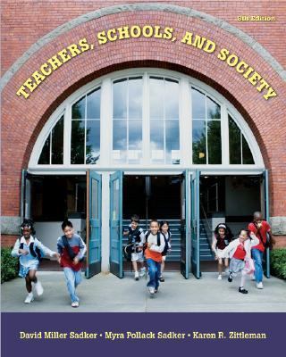 Teachers, Schools, and Society With Student Cd-rom
