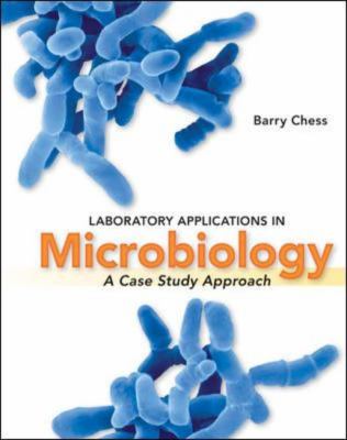 Laboratory Applications in Microbiology: A Case Study Approach