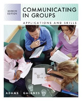 Communicating in Groups: Applications and Skills