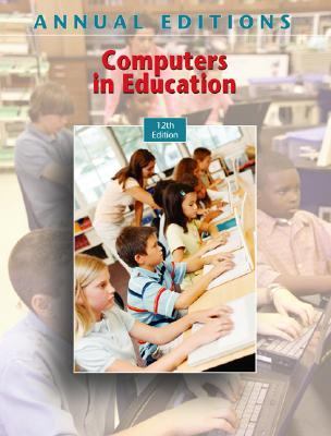 Annual Editions Computers in Education 