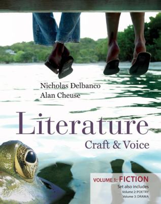 Literature: Craft & Voice (Fiction, Poetry, Drama) with Connect Literature Access Card: Three Volume Set